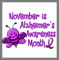 November is Alzheimer’s Awareness Month